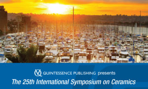 The 25th International Symposium on Ceramics presented by Quintessence